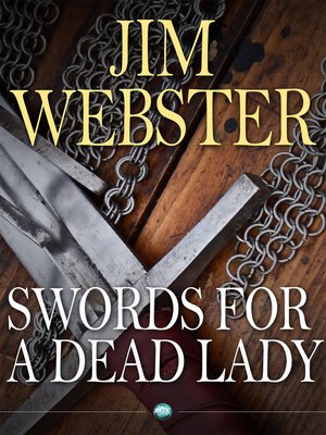 cover image of Swords for a Dead Lady